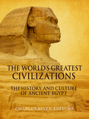 cover image of The History and Culture of Ancient Egypt